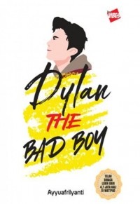 Image of Dylan The Bad Boy