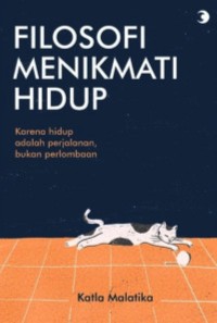 Image of Filosofi Menikmati Hidup